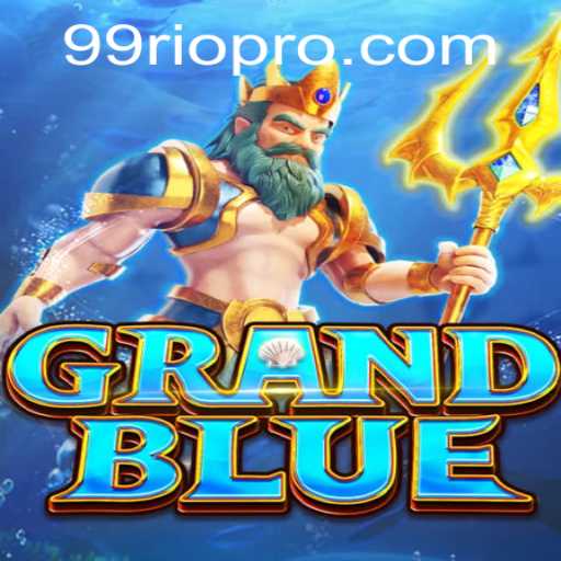 Discovering the Thrills of GRANDBLUE: A Journey into the World of 99Rio