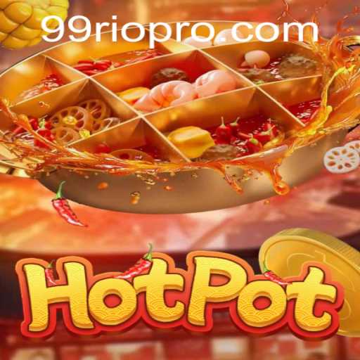 Hotpot: A Thrilling Game Adventure with 99Rio
